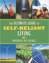The Ultimate Guide to Self- Reliant Living